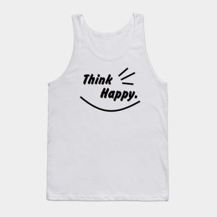 Think Happy mode black Tank Top